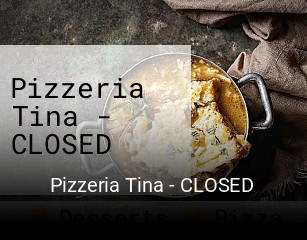 Pizzeria Tina - CLOSED plan d'ouverture