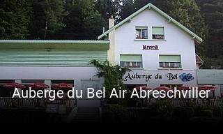 Auberge du Bel Air Abreschviller ouvert