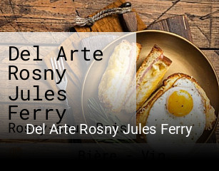 Del Arte Rosny Jules Ferry heures d'ouverture