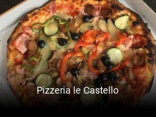 Pizzeria le Castello heures d'affaires