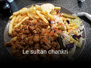 Le sultan chankri heures d'ouverture