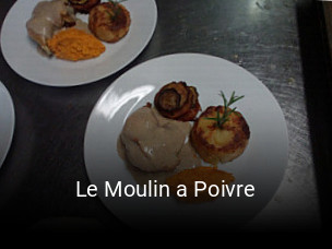 Le Moulin a Poivre heures d'ouverture