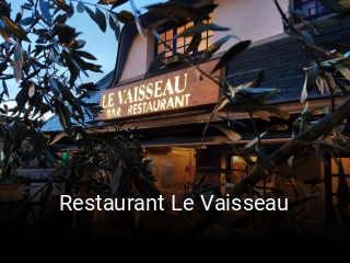 Restaurant Le Vaisseau heures d'ouverture