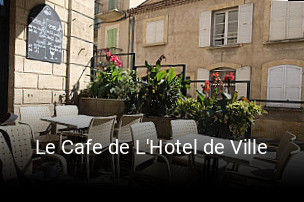 Le Cafe de L'Hotel de Ville heures d'ouverture