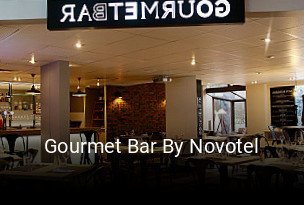 Gourmet Bar By Novotel plan d'ouverture