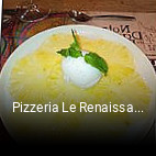 Pizzeria Le Renaissance ouvert