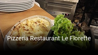 Pizzeria Restaurant Le Florette plan d'ouverture