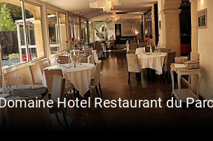 Domaine Hotel Restaurant du Parc plan d'ouverture