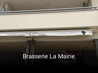 Brasserie La Mairie ouvert