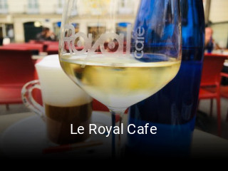 Le Royal Cafe ouvert