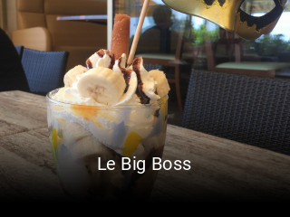 Le Big Boss ouvert