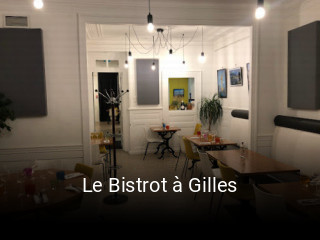 Le Bistrot à Gilles heures d'ouverture