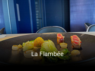 La Flambée ouvert