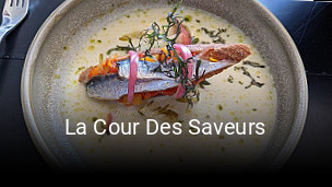 La Cour Des Saveurs heures d'ouverture