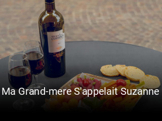 Ma Grand-mere S'appelait Suzanne heures d'ouverture