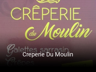 Creperie Du Moulin ouvert