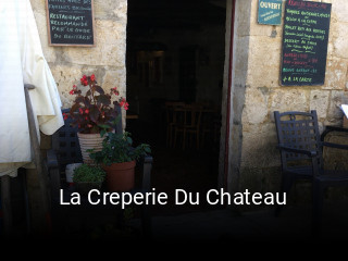 La Creperie Du Chateau heures d'affaires