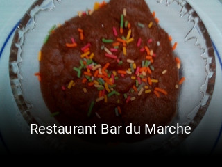 Restaurant Bar du Marche ouvert