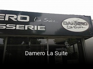 Damero La Suite heures d'ouverture