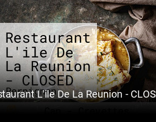 Restaurant L'ile De La Reunion - CLOSED ouvert