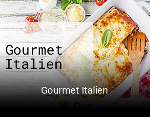 Gourmet Italien ouvert