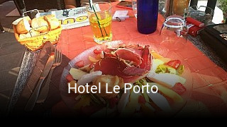 Hotel Le Porto heures d'ouverture