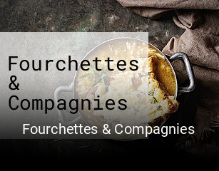 Fourchettes & Compagnies ouvert