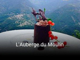 L'Auberge du Moulin plan d'ouverture