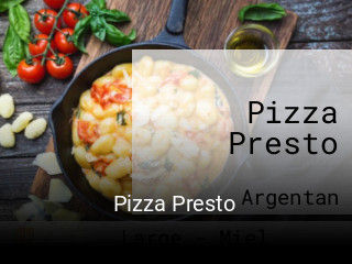 Pizza Presto heures d'ouverture