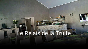 Le Relais de la Truite ouvert