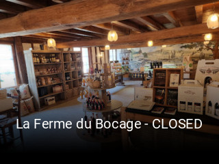 La Ferme du Bocage - CLOSED ouvert