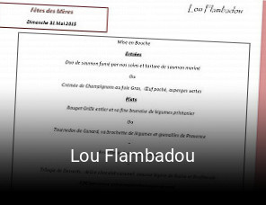 Lou Flambadou ouvert