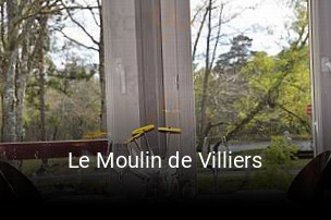 Le Moulin de Villiers heures d'ouverture