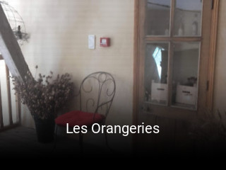 Les Orangeries ouvert