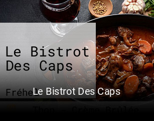 Le Bistrot Des Caps plan d'ouverture