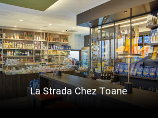 La Strada Chez Toane ouvert