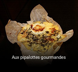 Aux pipalottes gourmandes heures d'affaires