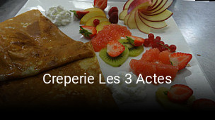 Creperie Les 3 Actes ouvert