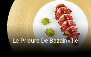 Le Prieure De Bazainville heures d'ouverture