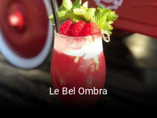 Le Bel Ombra ouvert