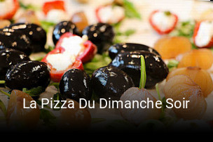 La Pizza Du Dimanche Soir plan d'ouverture