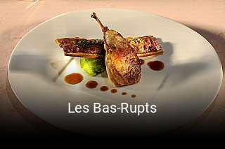 Les Bas-Rupts ouvert