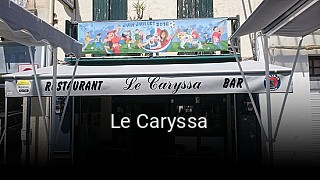 Le Caryssa ouvert