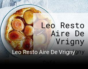 Leo Resto Aire De Vrigny ouvert