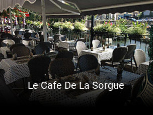 Le Cafe De La Sorgue heures d'ouverture