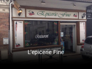 L'epicerie Fine heures d'ouverture