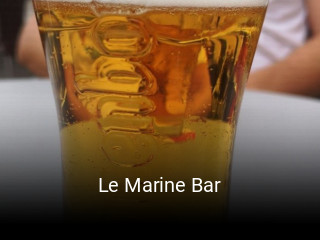 Le Marine Bar heures d'ouverture