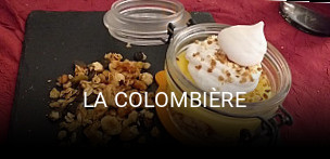 LA COLOMBIÈRE ouvert