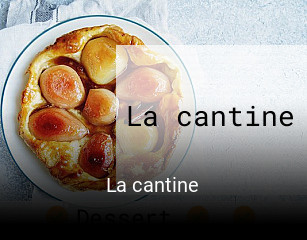 La cantine ouvert