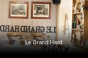 Le Grand Hard ouvert